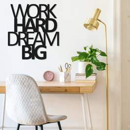 Wallity Work Hard Dream Big Escultura de pared de metal Negra
